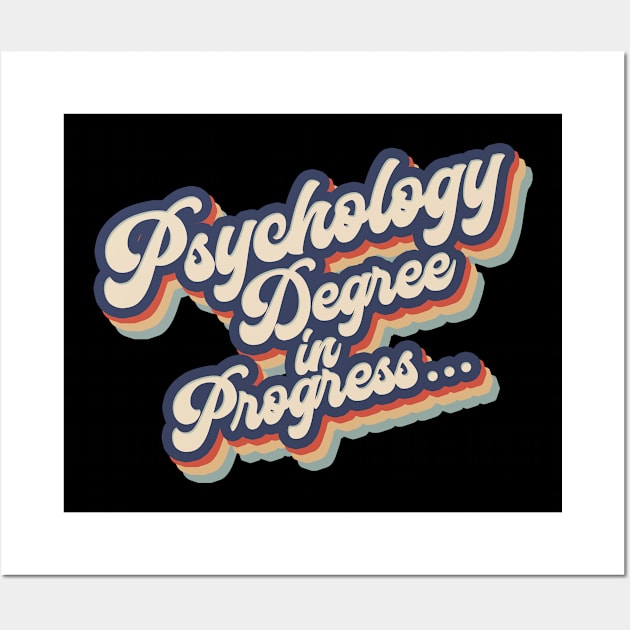 Psychology student degree Wall Art by NeedsFulfilled